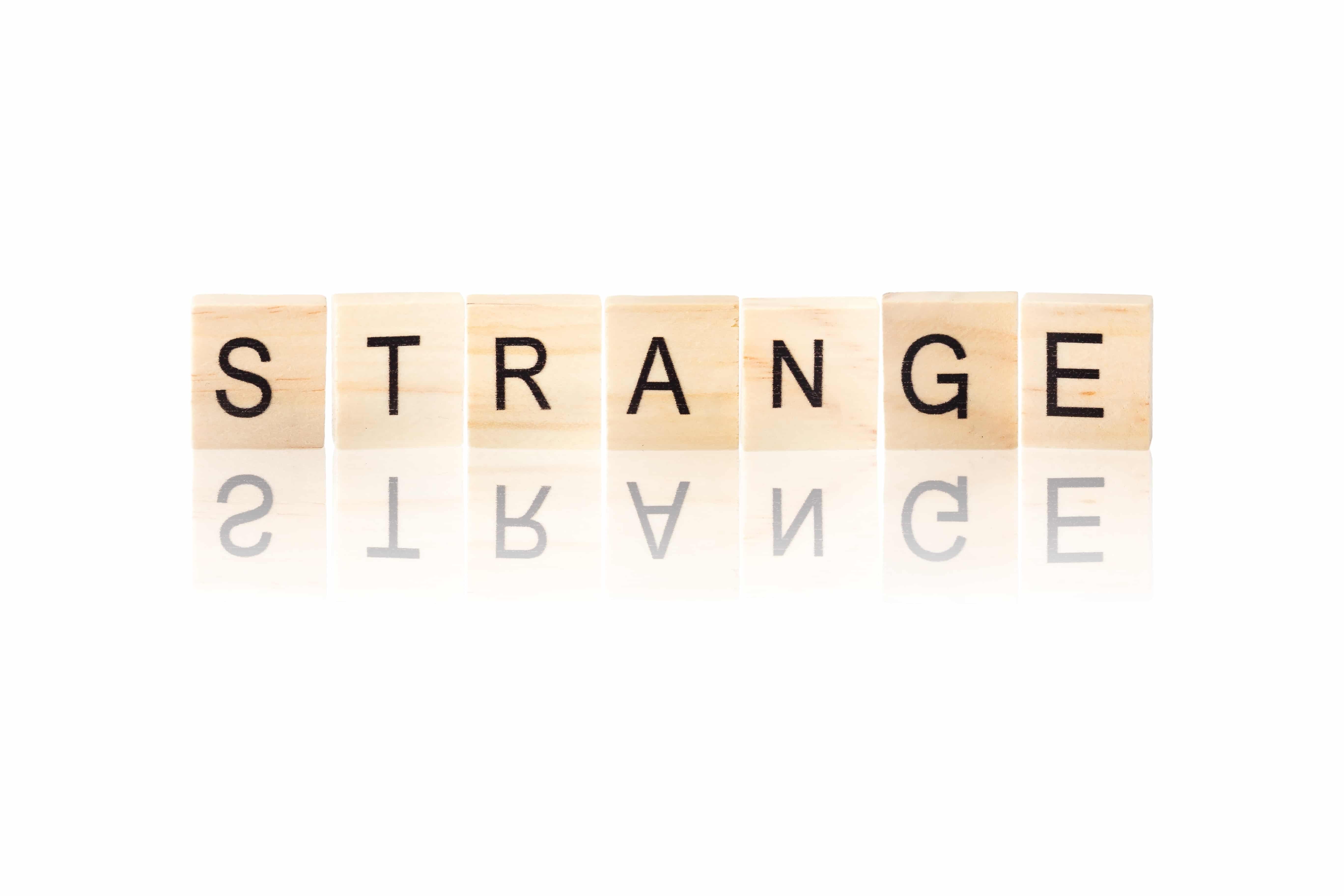 Strange words. Слово Strange. Stranger слово. Слово Strange picture. Картинки к слову странно.